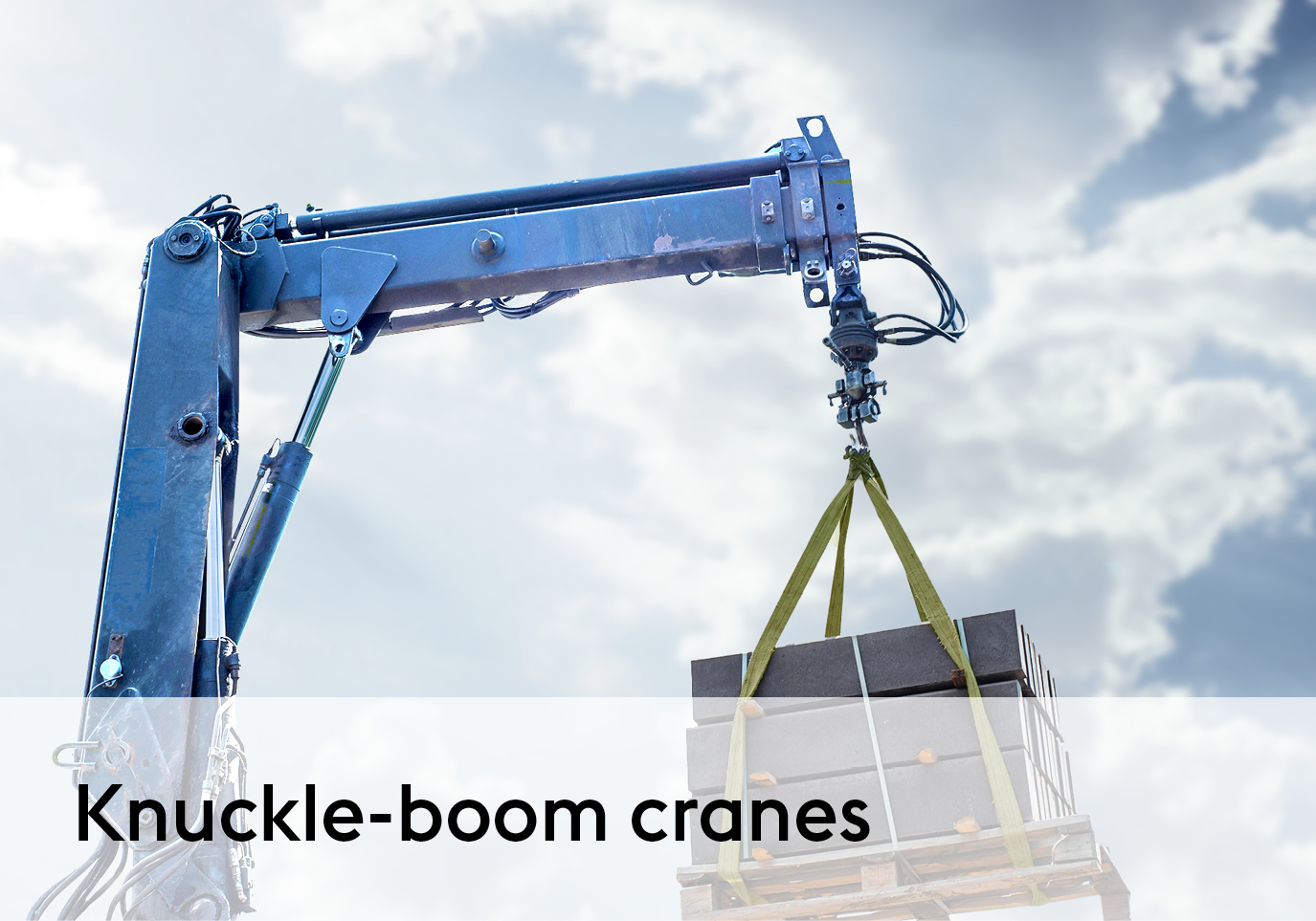 alform® steels provide lighter knuckle-boom crane structures with higher load capacities.