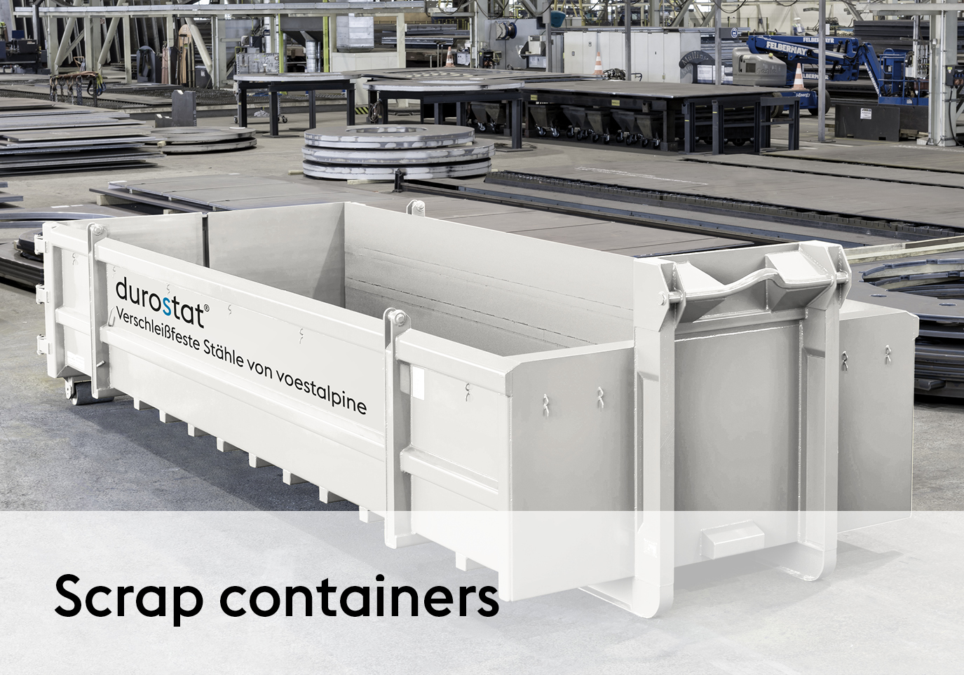 The high impact strength and fatigue strength of fine-grained structural steel offer a reliable solution for secure scrap container transports.